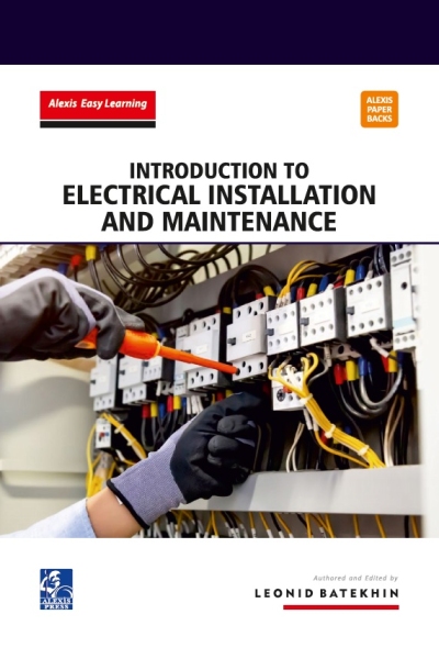 Introduction to Electrical Installation and Maintenance