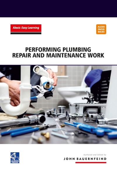 Performing Plumbing Repair and Maintenance Work
