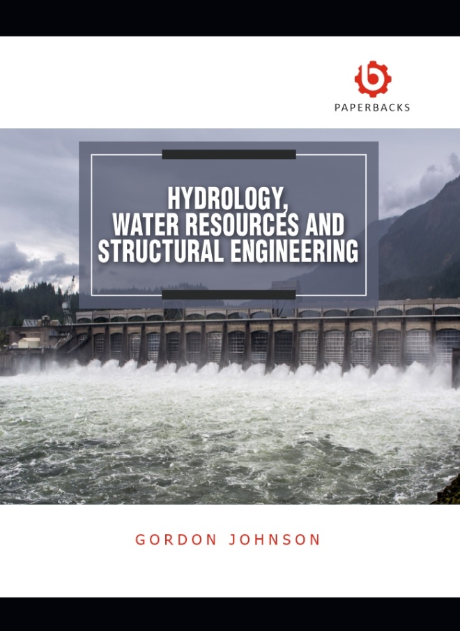 Hydrology, Water Resources and Structural Engineering