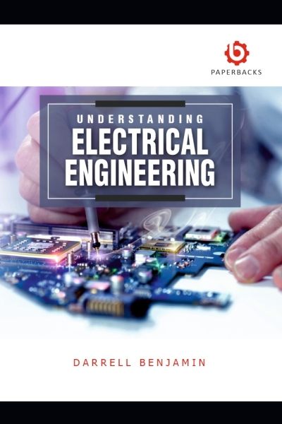 Understanding Electrical Engineering