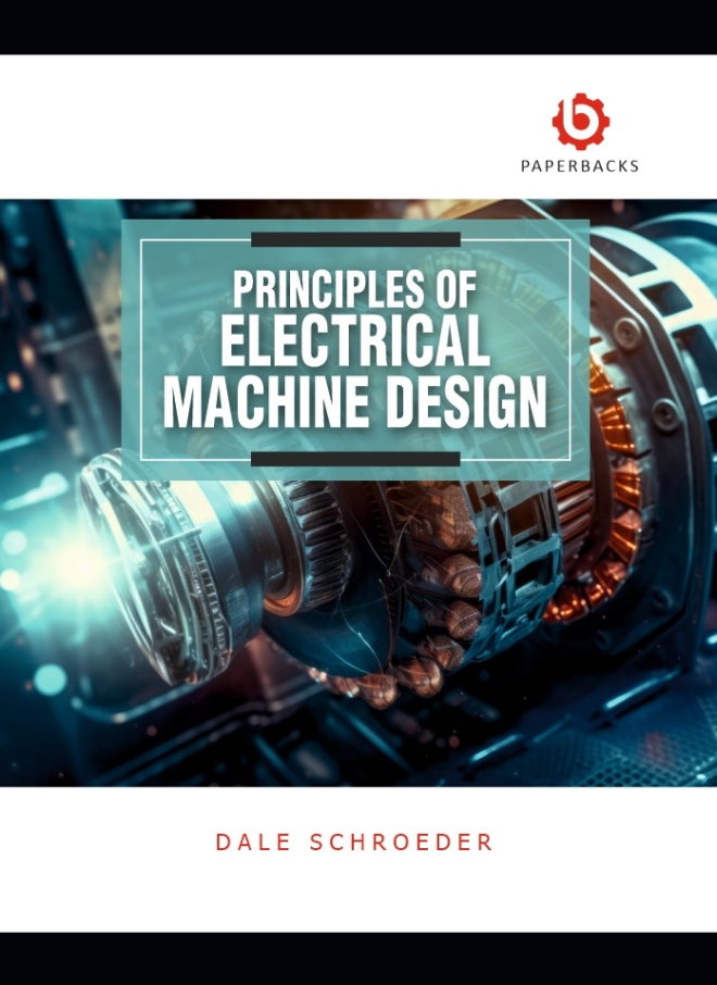 Principles of Electrical Machine Design