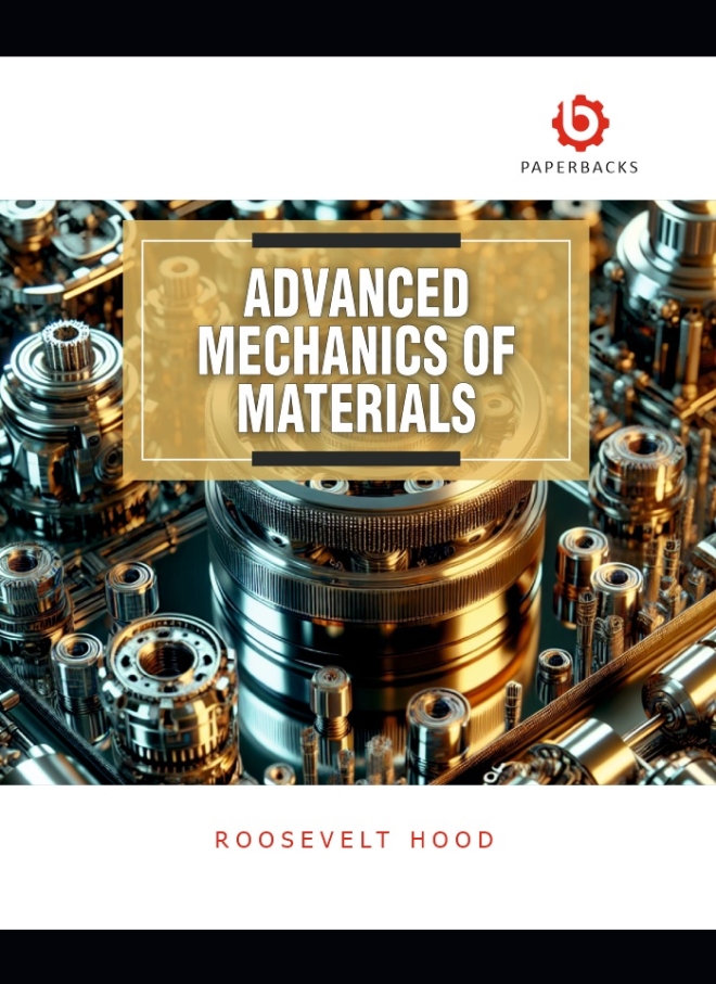 Advanced Mechanics of Materials