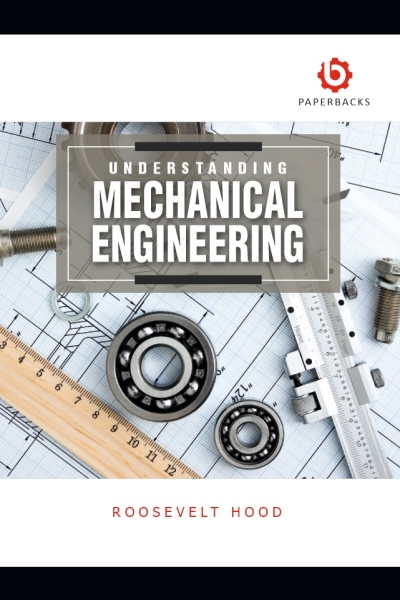 Understanding Mechanical Engineering