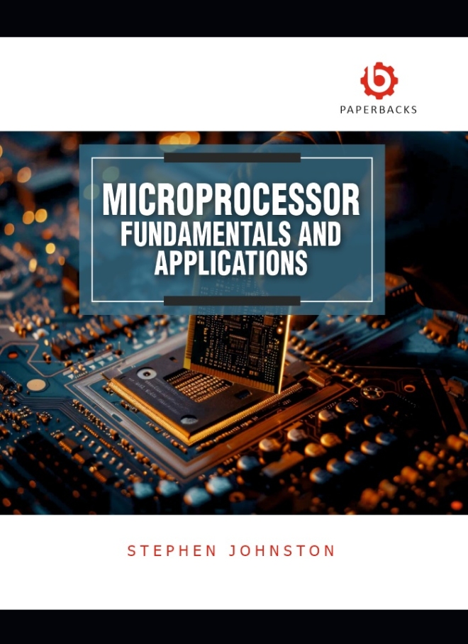 Microprocessor: Fundamentals and Applications