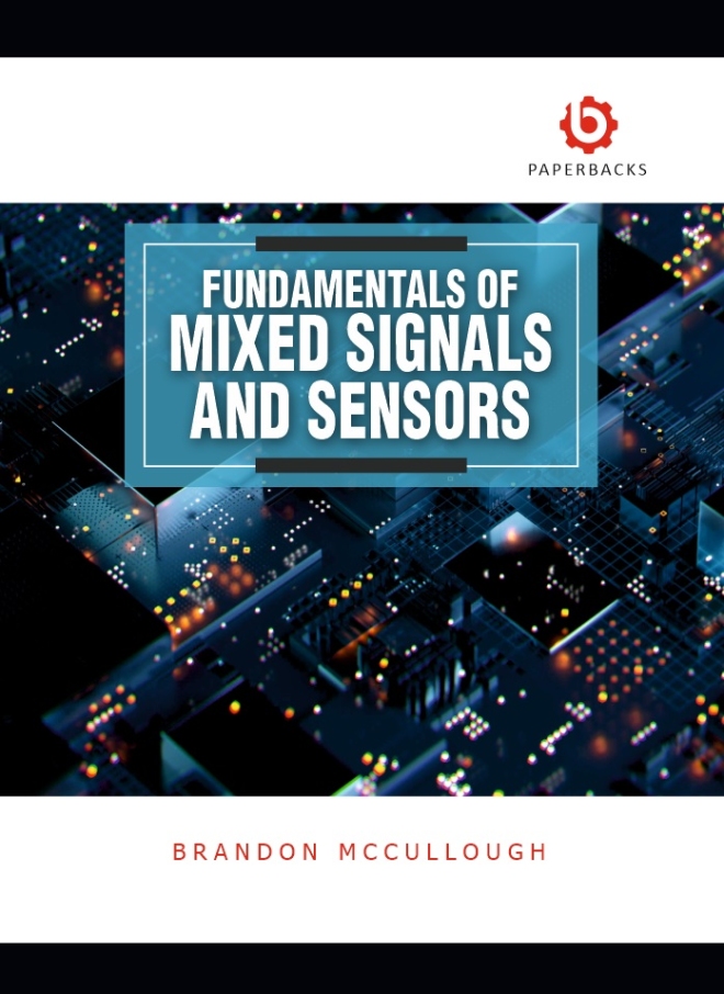 Fundamentals of Mixed Signals and Sensors