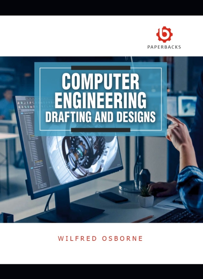Computer Engineering: Drafting and Designs