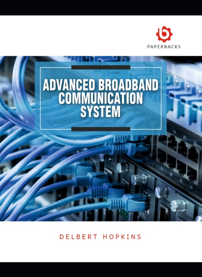 Advanced Broadband Communication System
