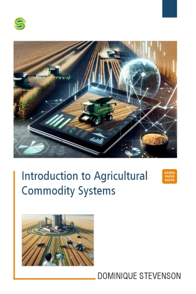 Introduction to Agricultural Commodity Systems