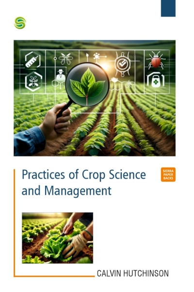 Practices of Crop Science and Management