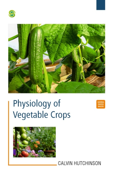 Physiology of Vegetable Crops