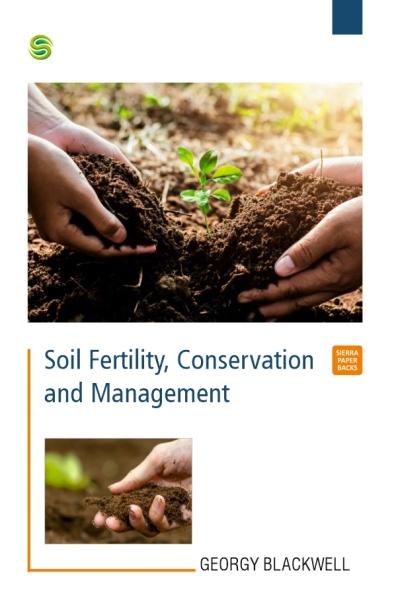 Soil Fertility, Conservation and Management