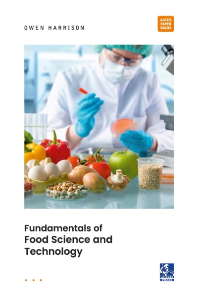 Fundamentals of Food Science and Technology