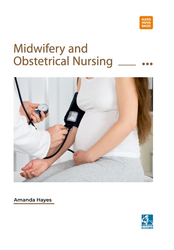 Midwifery and Obstetrical Nursing