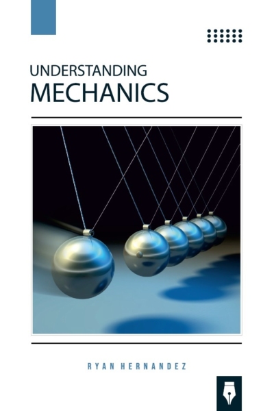 Understanding Mechanics