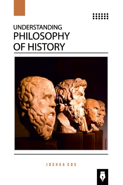 Understanding Philosophy of History