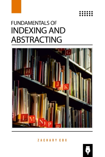 Fundamentals of Indexing and Abstracting