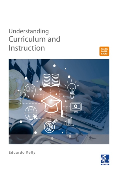Understanding Curriculum and Instruction