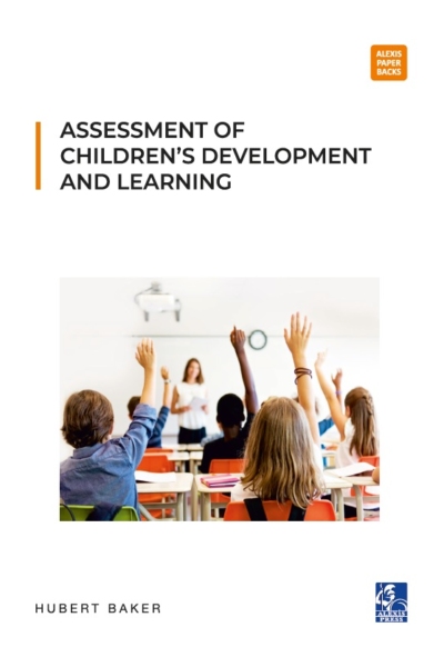 Assessment of Children’s Development and Learning