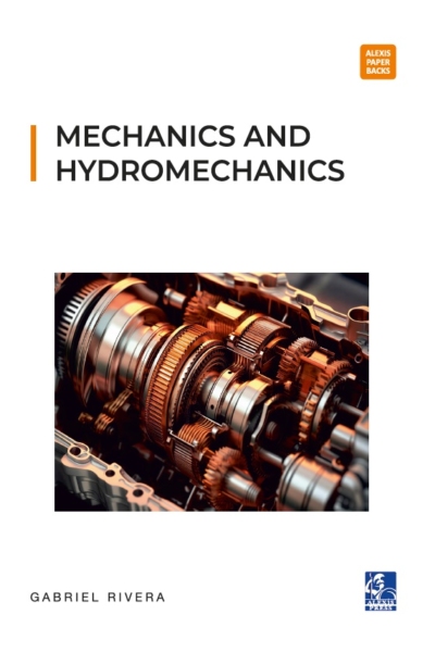 Mechanics and Hydromechanics