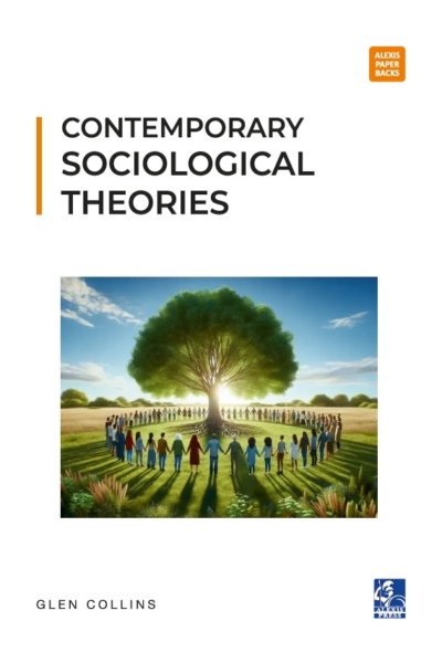 Contemporary Sociological Theories